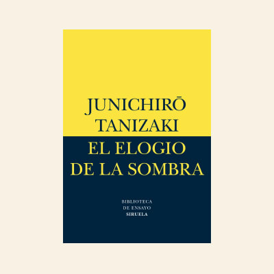 Elogio de la sombra | Junichirô Tanizaki1