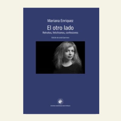 El otro lado | Mariana Enríquez1