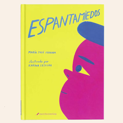 Espantamiedos | María José Ferrada
