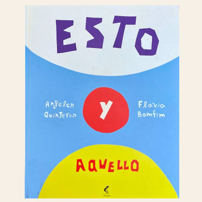 Esto y aquello | Ángeles Quintero y Flavia Bomfim