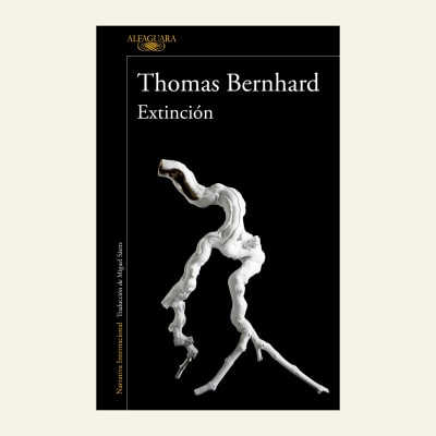 Extinción | Thomas Bernhard1