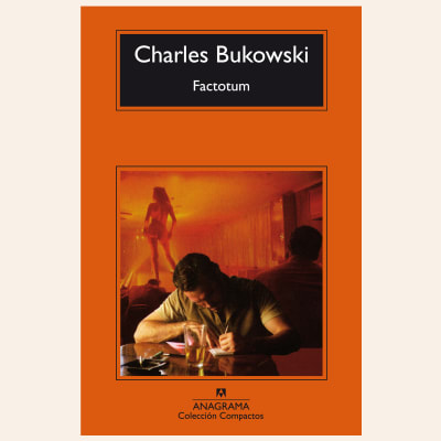 Factotum | Charles Bukowski