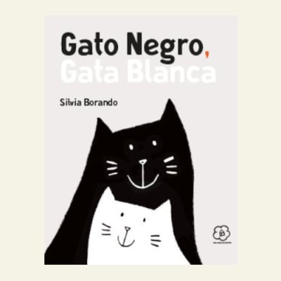 Gato Negro, Gata Blanca | Silvia Borando