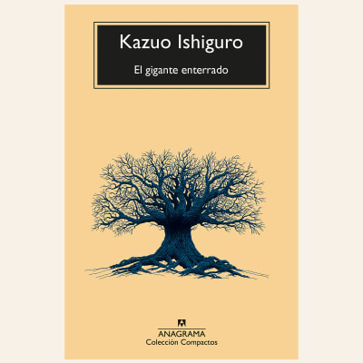 El gigante enterrado | Kazuo Ishiguro