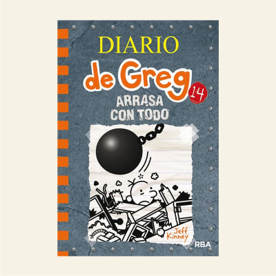 Diario de Greg 14. Arrasa con todo | Jeff Kinney1