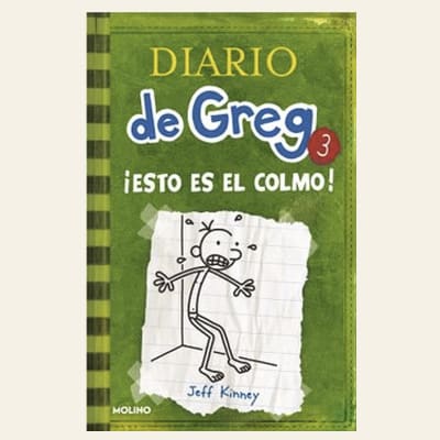 Diario de Greg 3: ¡Esto es el colmo! | Jeff Kinney1
