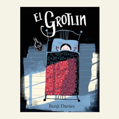 El Grotlin | Benji Davies1