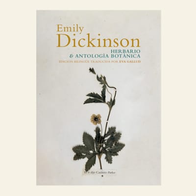Herbario y Antología botánica | Emily Dickinson