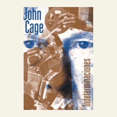 Indeterminaciones | John Cage
