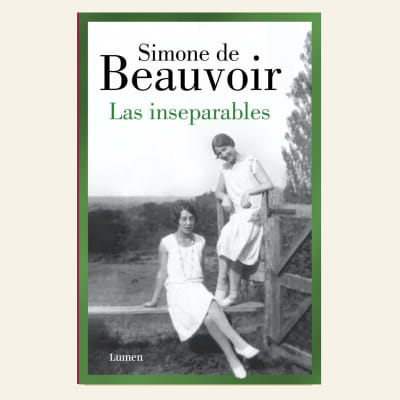 Las inseparables | Simone de Beauvoir 1