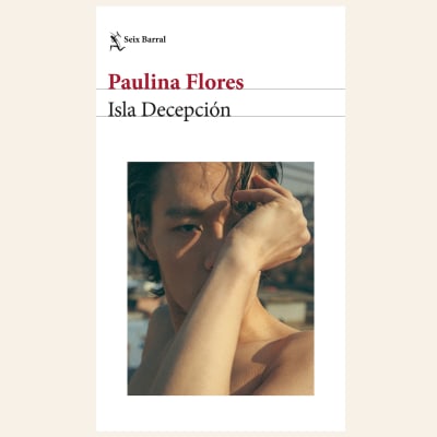 Isla Decepción | Paulina Flores1