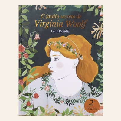 El jardín secreto de Virginia Woolf | Lady Desidia1