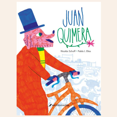 Juan Quimera | Nicolás Schuff