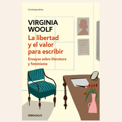 La libertad y el valor para escribir | Virgina Woolf