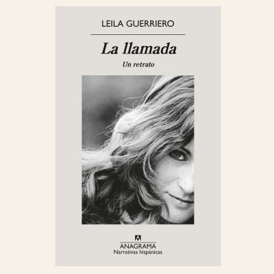 La llamada | Leila Guerrero