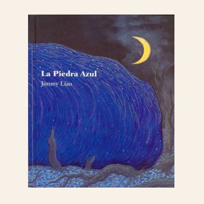 La piedra azul | Jimmy Liao