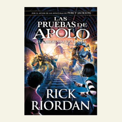 Pruebas de Apolo 3 / El laberinto en llamas | Rick Riordan 1