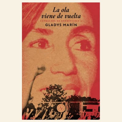 La ola viene de vuelta | Gladys Marin