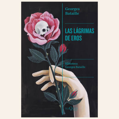 Las lágrimas de eros | Georges Bataille