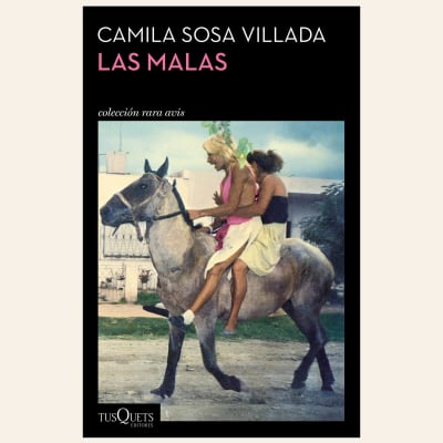 Las malas | Camila Sosa1
