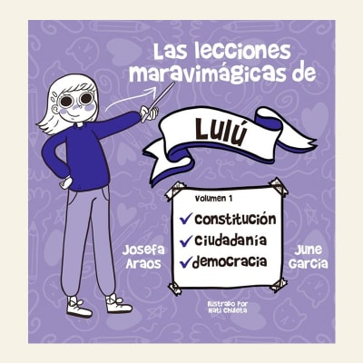 Lecciones maravimágicas de Lulú | Josefa Araos (F)1