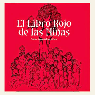El libro rojo de las niñas | Cristina Romero, Francis Marín
