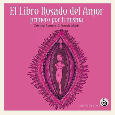 El libro rosado del amor | Cristina Romero, Francis Marín