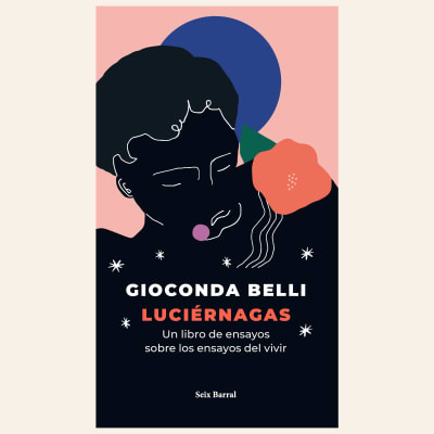 Luciérnagas | Gioconda Belli1