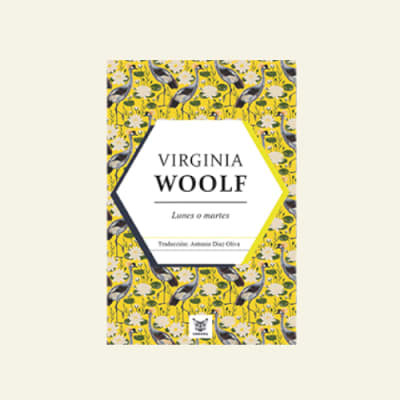 Lunes o martes | Virginia Woolf1