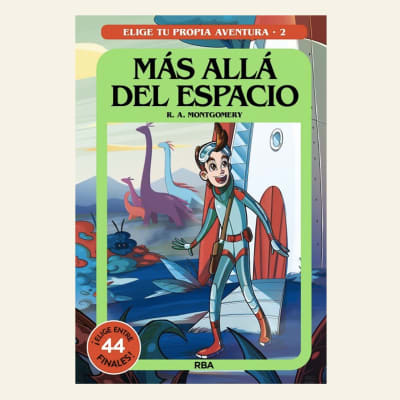 Más allá del espacio (Elige tu propia aventura 2) | R.A. Montgomery 1