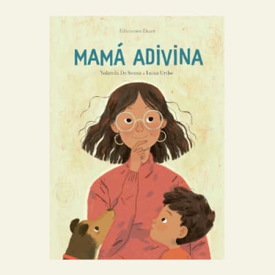 Mamá adivina | Yolanda de Sousa
