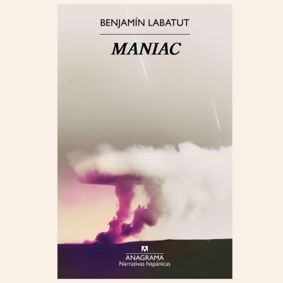 Maniac | Benjamin Labatut