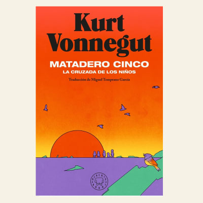 Matadero cinco | Kurt Vonnegut1