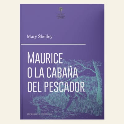 Maurice o la cabaña del pescador | Mary Shelley1