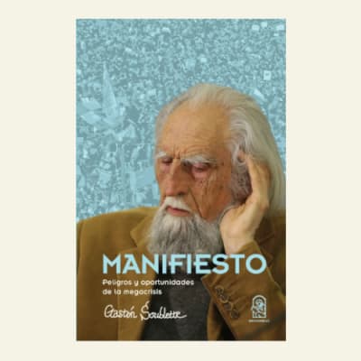 Manifiesto | Gastón Soublette1