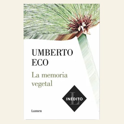 La memoria vegetal | Umberto Eco