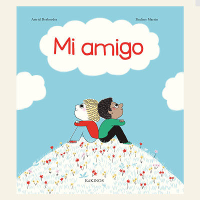 Mi amigo | Astrid Desbordes1