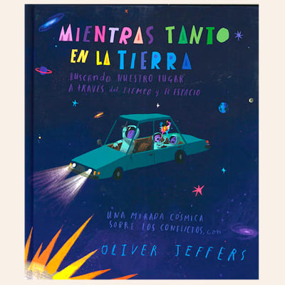 Mientras tanto en la Tierra... | Oliver Jeffers
