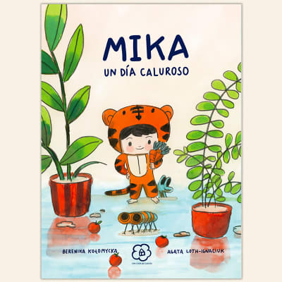 Mika un día caluroso | Agata Loth Ignaciuk Y Berenika Kotomycka1