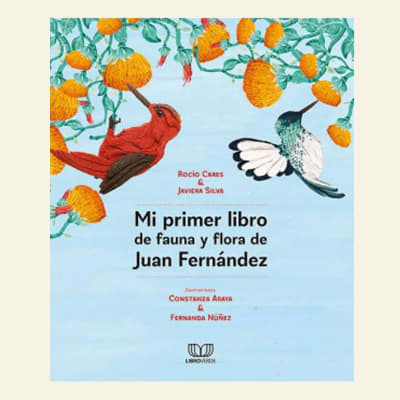 Mi primer libro de fauna y flora de Juan Fernández (C)