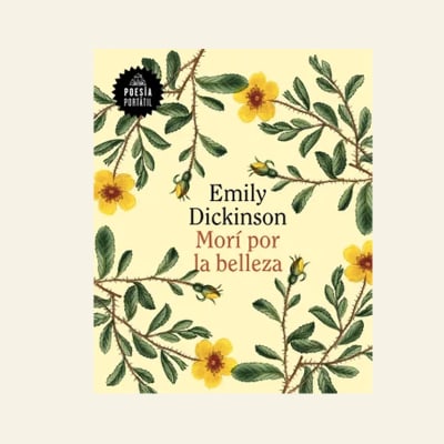 Morí por la belleza | Emily Dickinson1