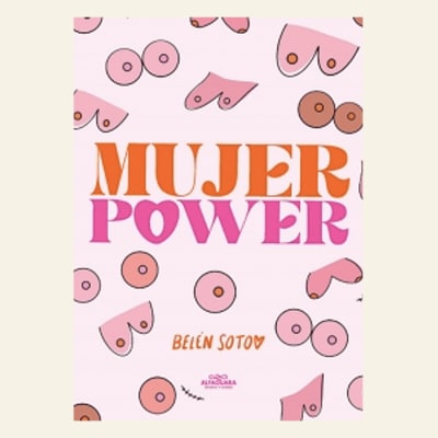 Mujer Power | Belén Soto 1