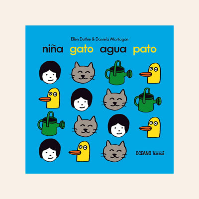 Niña gato agua pato | Ellen Duthie y Daniela Martagón1