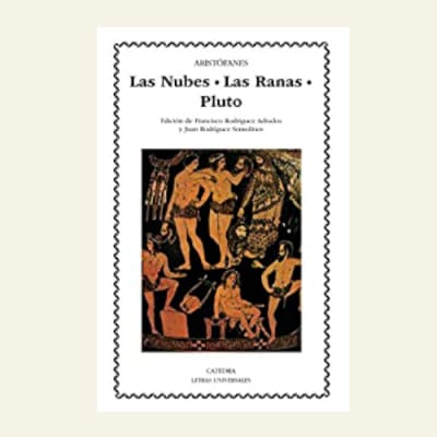 Las nubes. Las ranas. Pluto | Aristófanes1