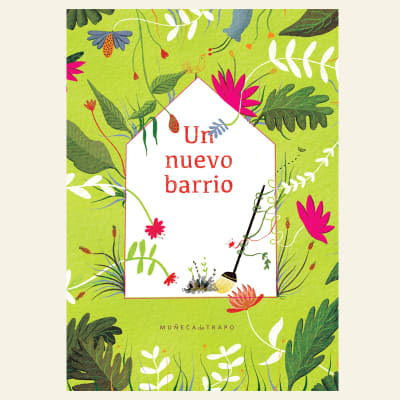 Un nuevo barrio | María José Arce, Josefina Hepp1