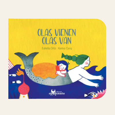 Olas vienen olas van | Estrella Ortiz1