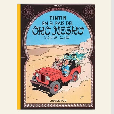 Tintin en el país del oro negro | Hergé1