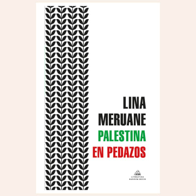 Palestina en pedazos | Lina Meruane1