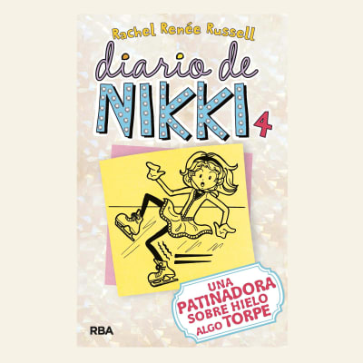 Diario de Nikki 4. Una patinadora sobre hielo algo torpe | Rachel Renée Russell 1