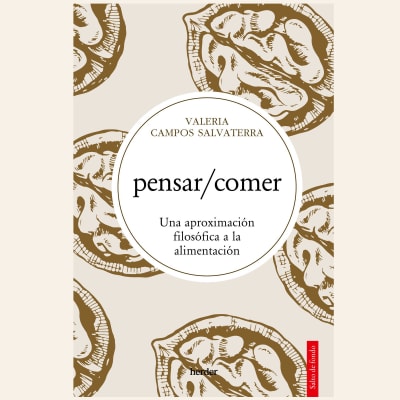 Pensar / comer | Valeria Campos1